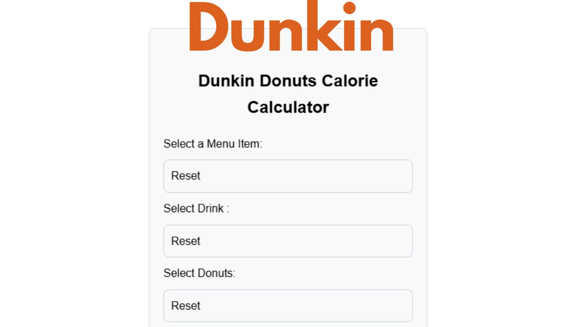 Dunkin donuts Calorie Calculator
